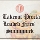 Image for article titled We declare as a unified staff that loaded fries suck